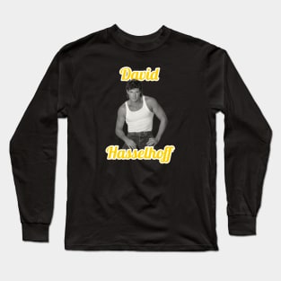 David Hasselhoff Long Sleeve T-Shirt